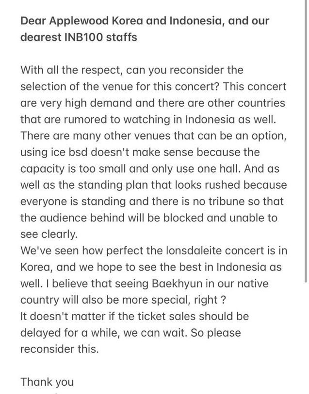 a_tu_are's tweet photo. Dear Applewood Korea and Indonesia, and our dearest INB100 staffs, hoping you could take some time to read the letter I've attached to this photo.

Please reconsider the venue for this concert. 

 @applewood_kr @INB100_official @BAEKHYUN_INB100 #LONSDALEITEinJKT #BAEKHYUN #백현 https://t.co/PxugT28ZVc