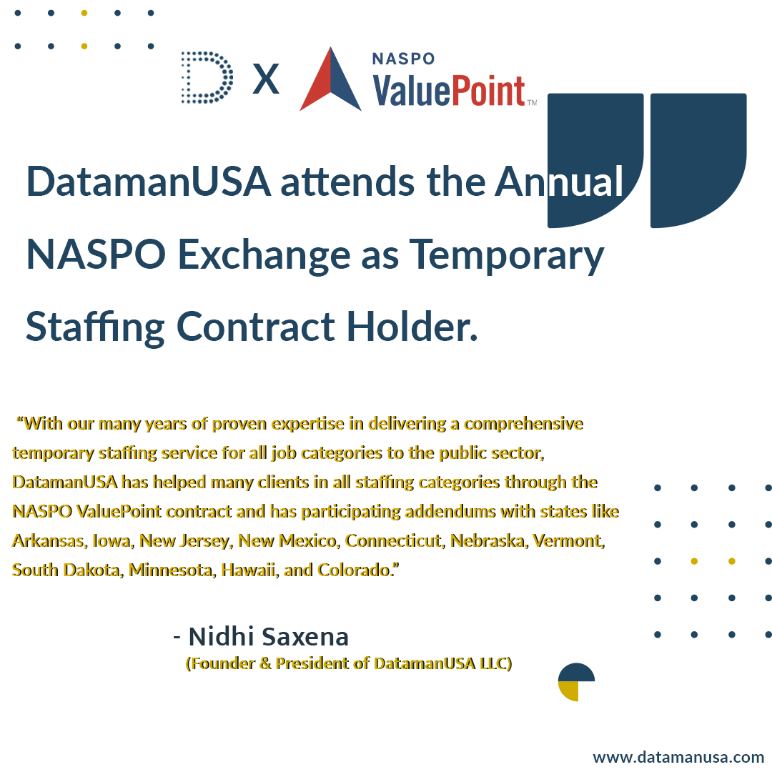 datamanUSA's tweet photo. DatamanUSA at the NASPO Exchange

DatamanUSA is proud to announce that we attended the Annual NASPO Exchange as a Temporary Staffing Contract Holder.

The NASPO ValuePoint contract helps connect public sector organizations with qualified temporary staffing agencies. DatamanUSA has proven expertise in delivering temporary staffing services for all job categories.

#NASPO #temporarystaffing #publicsector #jobs #DatamanUSA