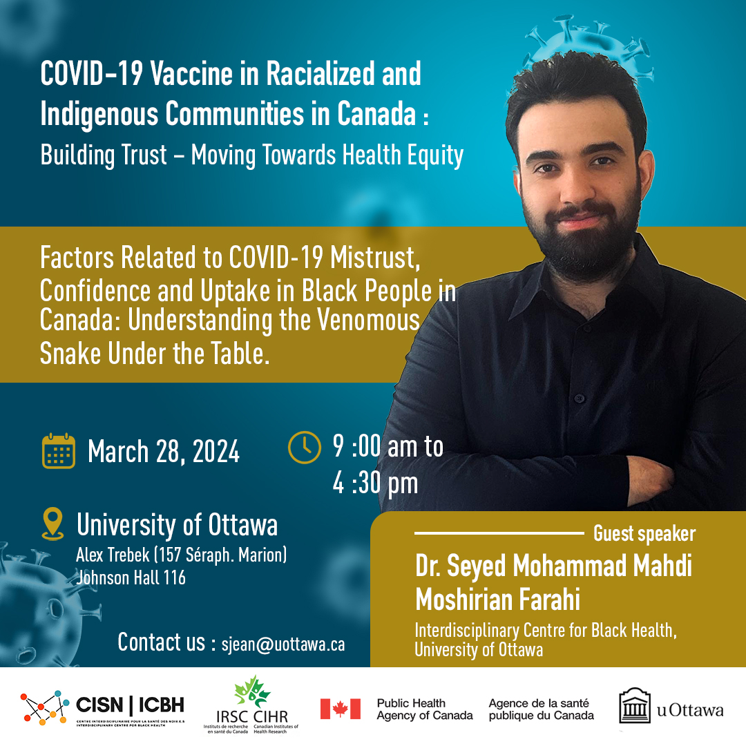 Exited for our upcoming conference at @uO_Black Health on #CovidVaccine. Come and join us for a captivating talk by @MahdiMoshirian ➡️Registration is still opened here: eventbrite.ca/e/vaccine-in-r…