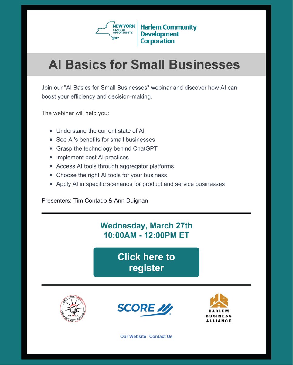 Join our partners at @HarlemCDCorp & @SCOREMentors for the next upcoming free webinar this month! 'AI Basics for Small Businesses' 🗓️March 27th at 10am on ZOOM. Presenters: Tim Contado & Ann Duignan, from SCORE NYC 🔗RSVP here: bit.ly/3x4nv4f