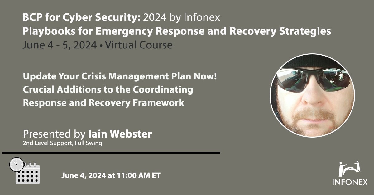 Don't miss Iain Webster's presentation on enhancing crisis management plans for effective response and recovery. Stay ahead in safeguarding your business from cyber threats. Learn more infonex.com/1462/agenda/ #CyberSecurity #BCP #CrisisManagement #DigitalResilience #CyberDefense