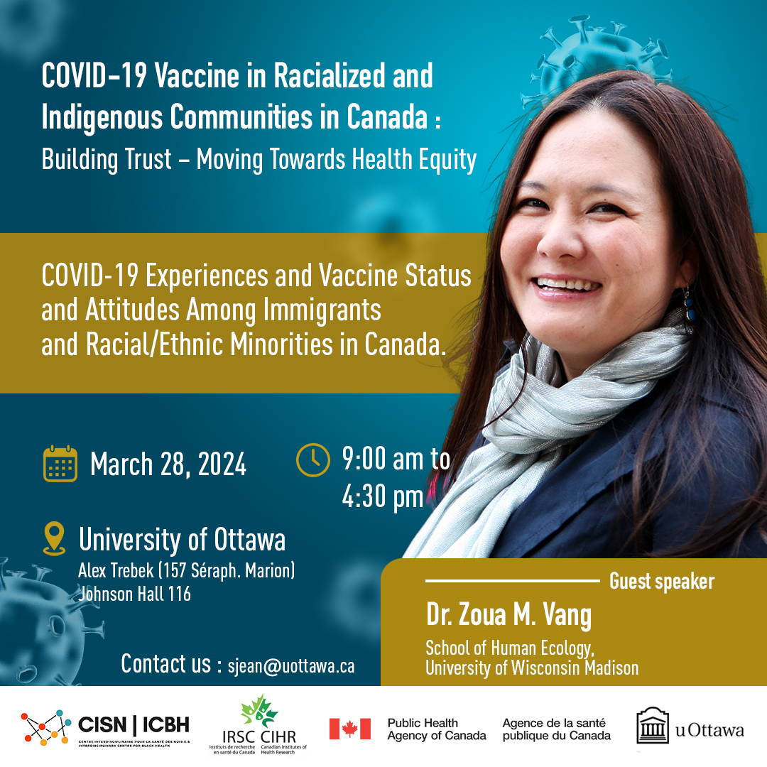 Exited for our upcoming conference at @uO_Black Health on #CovidVaccine. Come and join us for a captivating talk by @ZouaVang6 ➡️Registration is still opened here: eventbrite.ca/e/vaccine-in-r…