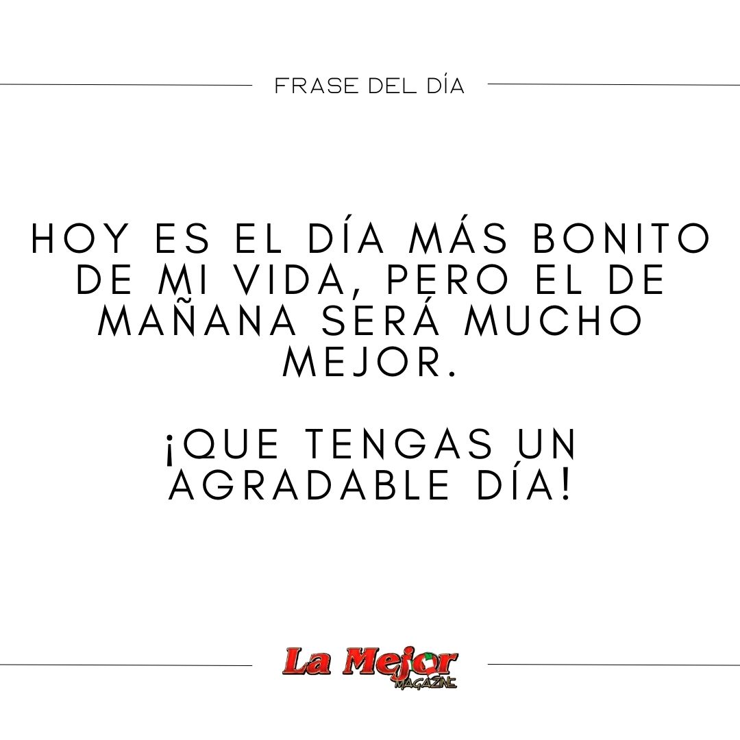 LaMejorMagazine's tweet photo. Frase del día. ❤️
Lindo Martes. https://t.co/jkakfYJZHh