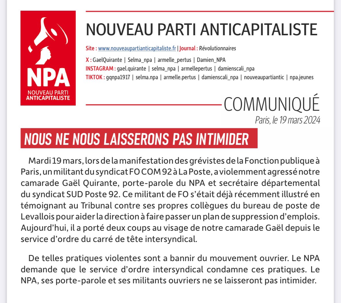 armelle_pertus's tweet image. 🔥Nous ne nous laisserons pas intimider‼️💥
🚩Communiqué du #NPA _Nouveau Parti Anticapitaliste
🛑Mardi #19mars lors de la manifestation des grévistes de la Fonction publique à Paris, un militant du syndicat FO COM 92 à La Poste, a violemment agressé notre camarade @GaelQuirante