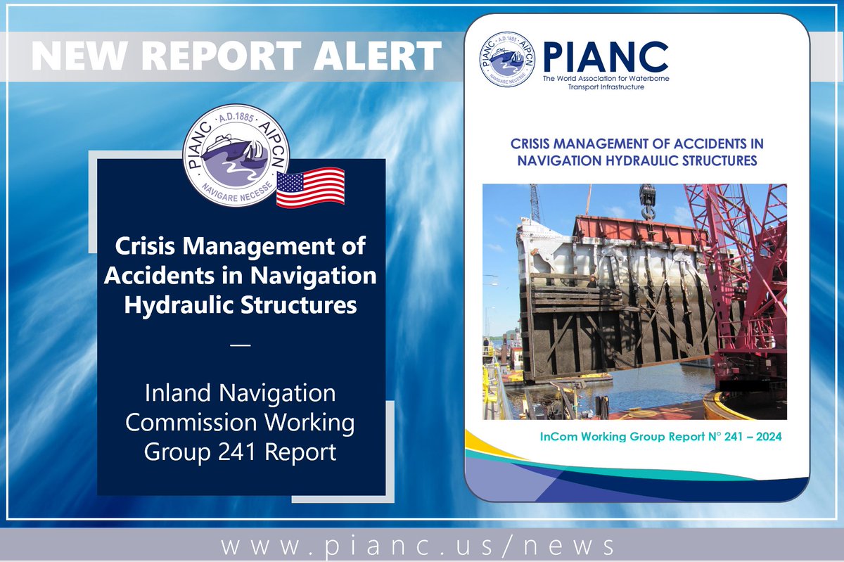PIANCUSA's tweet image. New expertise is available for PIANC members! @PIANC1 International Inland Navigation Commission Working Group 241 has just released Crisis Management of Accidents in Navigation Hydraulic Structures.
#PIANC reports are available for FREE for Members and purchase by non-members.