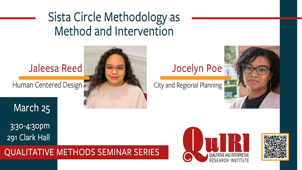 'Sista Circle Methodology as Method and Intervention,' @CornellQuIRI #qualtiative methods seminar. March 25 at 3:30 in 291 Clark Hall (and Zoom). Presented by Jaleesa Reed (@CornellHCD) and Jocelyn Poe (@Cornell_CRP), @CornellCCSS collaborative fellows. socialsciences.cornell.edu/funding-and-pr…