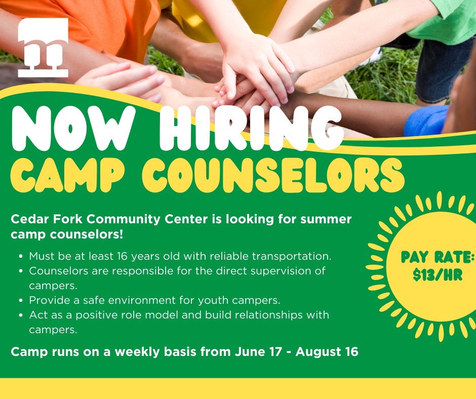 #NowHiring - Join our Cedar Fork Community Center this summer as a Camp Counselor! Learn more and apply today at bit.ly/483MKjN