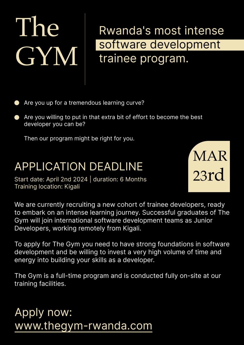 Kimon_Haars's tweet photo. The Gym - Rwanda's most intense software development trainee program, is accepting applications for its next cohort.
Deadline for applications is the 23rd of March. The new cohort starts on the 2nd of April https://t.co/ZwkcsdqmN3