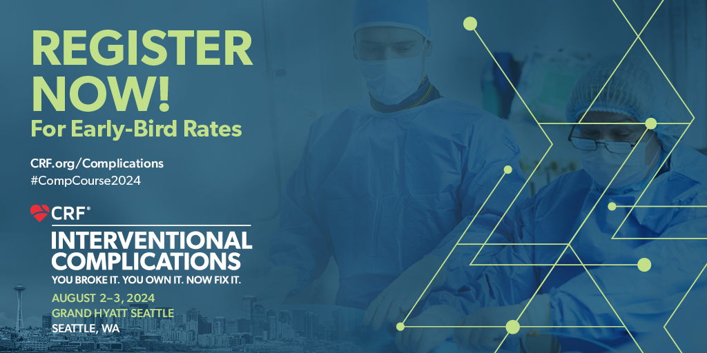 Cardiovascular Research Foundation (@crfheart) on Twitter photo 🌟 Early-Bird Registration for #CompCourse2024 is Open! 🌟
Join us in Seattle for the must-attend, comprehensive course on strategies for managing complications, including structural, coronary, and endovascular. 🏥
🚨 Register now! complications2024.crfconferences.com/register
#CardioTwitter 🌟 Early-Bird Registration for #CompCourse2024 is Open! 🌟
Join us in Seattle for the must-attend, comprehensive course on strategies for managing complications, including structural, coronary, and endovascular. 🏥
🚨 Register now! complications2024.crfconferences.com/register
#CardioTwitter
