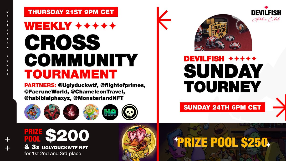 Devilfish (@devilfishpoker_) on Twitter photo We are thrilled to announce that this week we'll be joined by <a href="/Uglyduckwtf/">UglyDuck.wtf</a> <a href="/flightofprimes/">Flight of Primes</a> <a href="/FaeruneWorld/">Faerune</a> <a href="/ChameleonTravel/">Chameleon.Travel</a> <a href="/habibialphaxyz/">Habibi Alpha</a> <a href="/MonsterlandNFT/">Monsterland (๐,๐ชฆ)</a> ๐ฅ
๐
| MARCH 21ST & MARCH 24th
โฐ | 9pm CET & 6pm CET
PRIZES
๐ฅ $100 1X Uglyduckwtf NFT
๐ฅ $75 1X Uglyduckwtf NFT
๐ฅ $25 We are thrilled to announce that this week we'll be joined by <a href="/Uglyduckwtf/">UglyDuck.wtf</a> <a href="/flightofprimes/">Flight of Primes</a> <a href="/FaeruneWorld/">Faerune</a> <a href="/ChameleonTravel/">Chameleon.Travel</a> <a href="/habibialphaxyz/">Habibi Alpha</a> <a href="/MonsterlandNFT/">Monsterland (๐,๐ชฆ)</a> ๐ฅ
๐
| MARCH 21ST & MARCH 24th
โฐ | 9pm CET & 6pm CET
PRIZES
๐ฅ $100 1X Uglyduckwtf NFT
๐ฅ $75 1X Uglyduckwtf NFT
๐ฅ $25