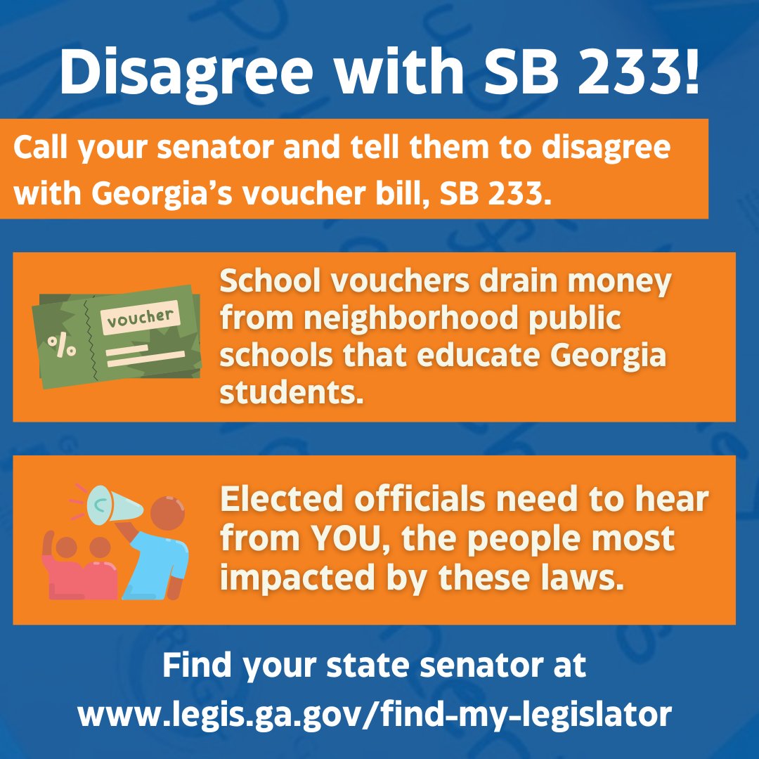 Vouchers are bad for Georgia students. ICYMI, the Georgia House passed #SB233, a voucher bill. The bill now moves to the Senate where they will vote to agree OR disagree on the House version. Call your senators and tell them to disagree with SB 233. #gapol