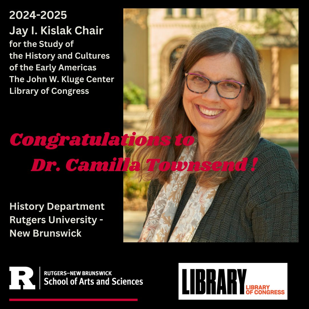 Congratulations to Dr. Camilla Townsend, RU History Department! @RutgersSAS