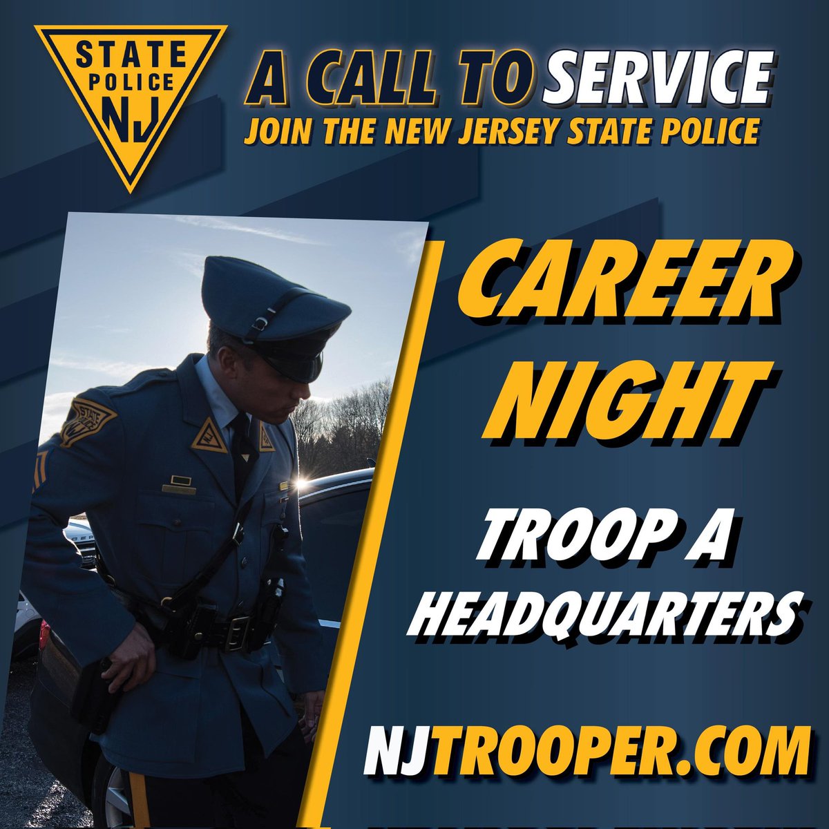 The New Jersey State Police Application window is currently open until May 3! The New Jersey State Police Recruiting Unit will host a career night at Troop “A” headquarters TODAY from 7 pm - 9 pm, located at 1045 Route 54 in Williamstown, N.J.