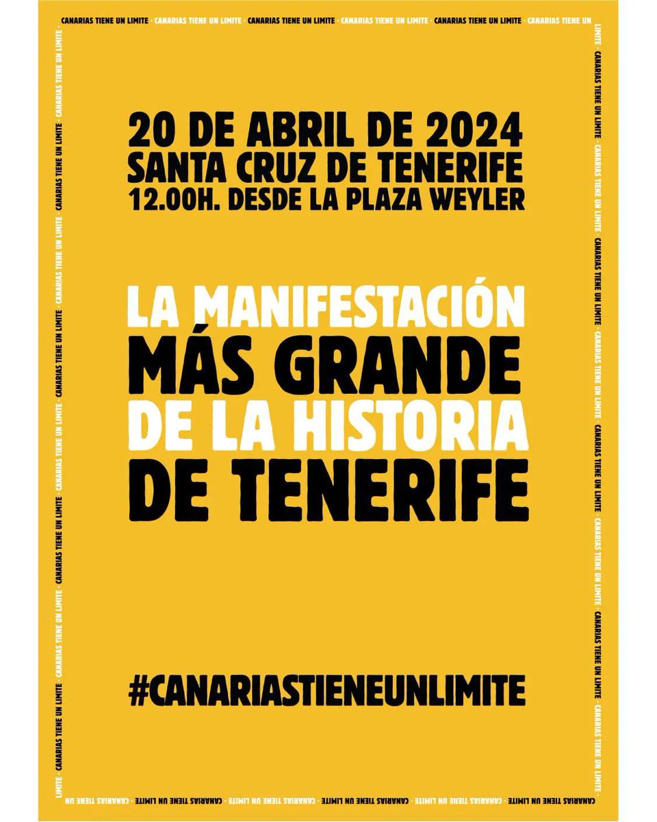 El sábado 20 de abril a las 12:00 en la Plaza Weyler, en Santa Cruz, cambiaremos el presente y futuro de estas islas.

Lograremos la manifestación más grande de la historia de Tenerife.

Esto solo lo salva el pueblo.