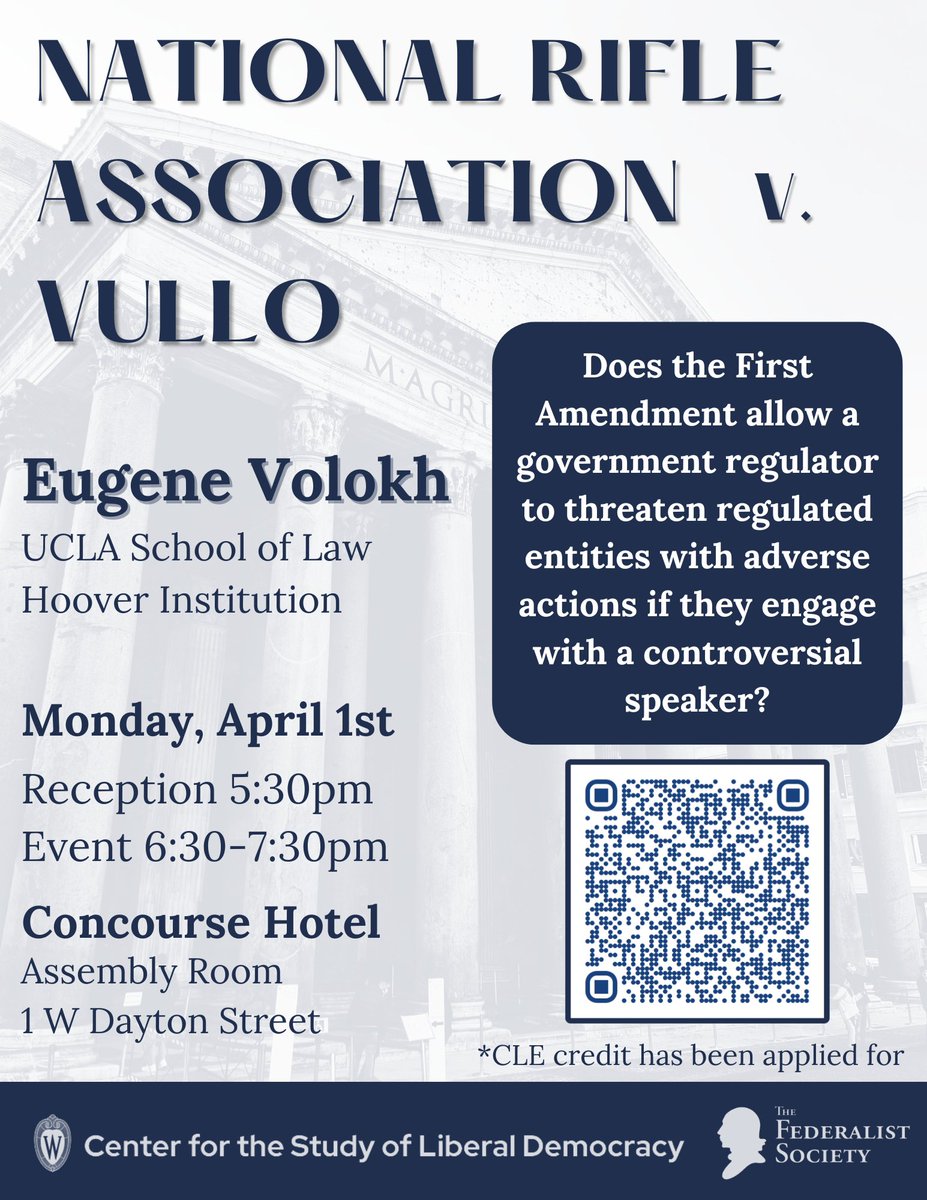 UW_CSLD's tweet photo. Join us to hear Eugene Volokh discuss NRA v. Vullo on Monday, April 1st. We will have a reception at 5:30pm with the discussion to follow at 6:30pm. We hope to see you there! https://t.co/5adBUBAyxb