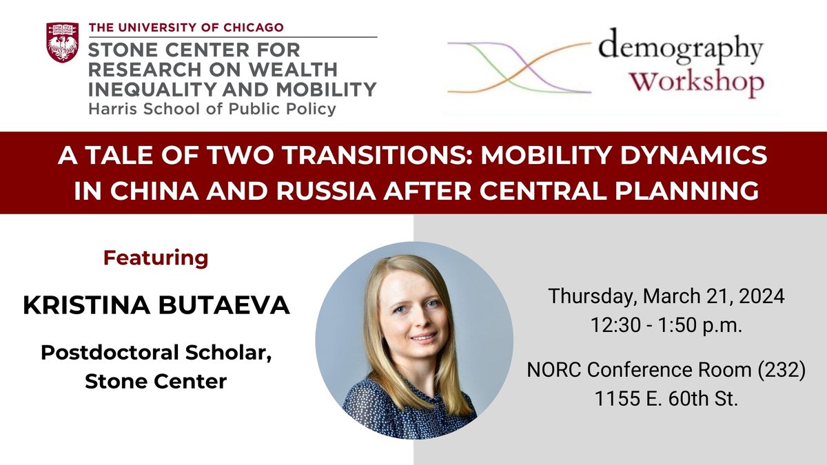 The @UCStoneCenter's Kristina Butaeva will present in this week’s Demography Workshop! Her talk will explore the intergenerational mobility in China and Russia resulting from their transition from central planning into a capitalist market system. Don’t miss it! 📅 Date:…