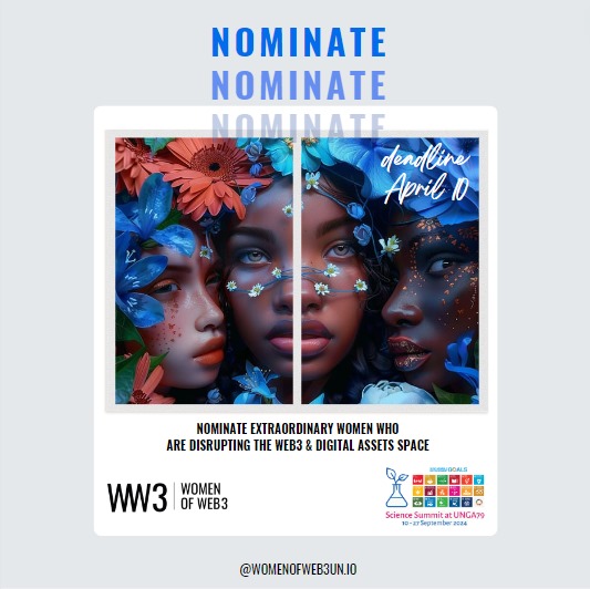 Exciting news! Nominations are now open for the next cohort of women disrupting Web3 to be featured at the UN 79 Science Summit. Nominate someone making a difference in Web3 by April 10th! #WomenOfWeb3 #UN79Summit Nominate at the below link! 👇🏽🌐 forms.gle/4L7AfXhcGs8udh…