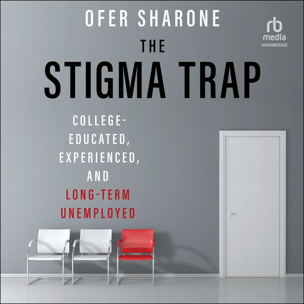 An eye-opening look at how all American workers are vulnerable to the stigma of unemployment. 🎧highbridgeaudio.com/thestigmatrap.… Performed by @michaelbmurr #newrelease #audiobook #unemployment @SharoneOfer