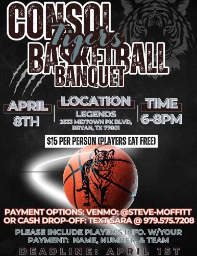 Consol Tiger Basketball Banquet is quickly approaching. Get your tickets today! Deadline for signing up is April 1st. 🐅🐅🐅🐅🐅