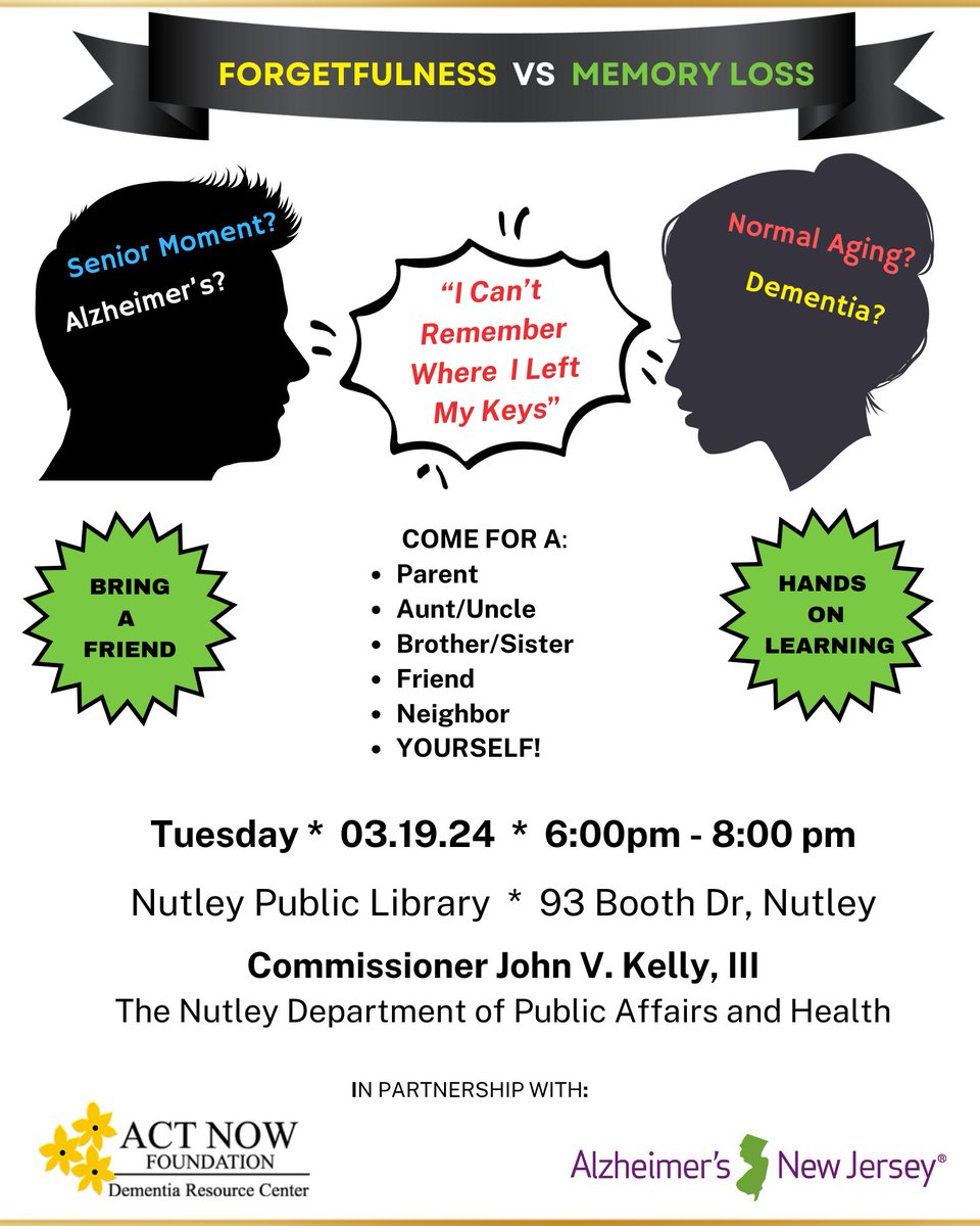 Forgetfulness vs Memory Loss 

Join us for an educational session on understanding the differences between normal aging, senior moments, Alzheimer's, and dementia. 

Join us tonight at the Nutley Public Library from 6-8pm.