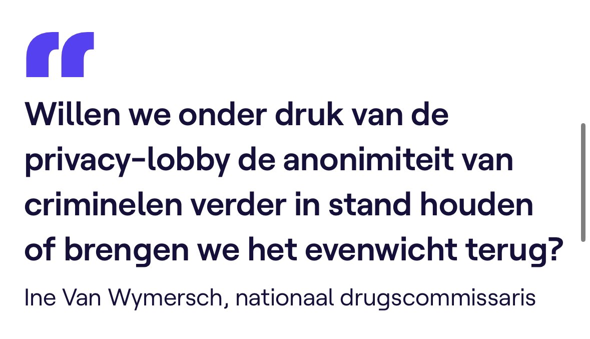 Willen we onder druk van (populistische) drugscommissarissen encryptie en privacy van iedereen in de vuilbak mikken, enkel en alleen om een paar criminelen meer te vangen?