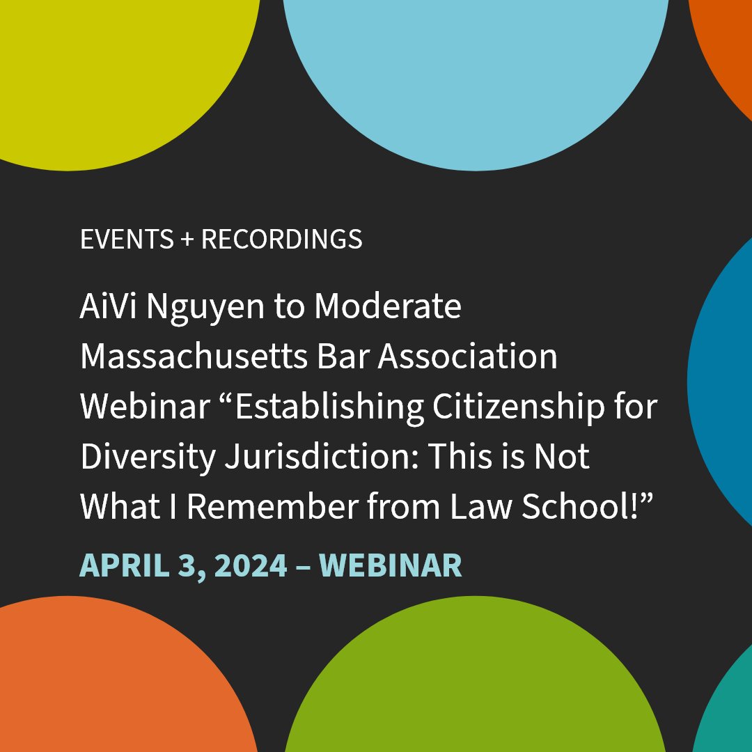 Recent U.S. District Court of MA & First Circuit decisions highlight the complexities of establishing citizenship for diversity jurisdiction. Attend the @MassBar’s 4/3 webinar to learn best practices for establishing or disputing this type of jurisdiction tinyurl.com/4anm7mxm