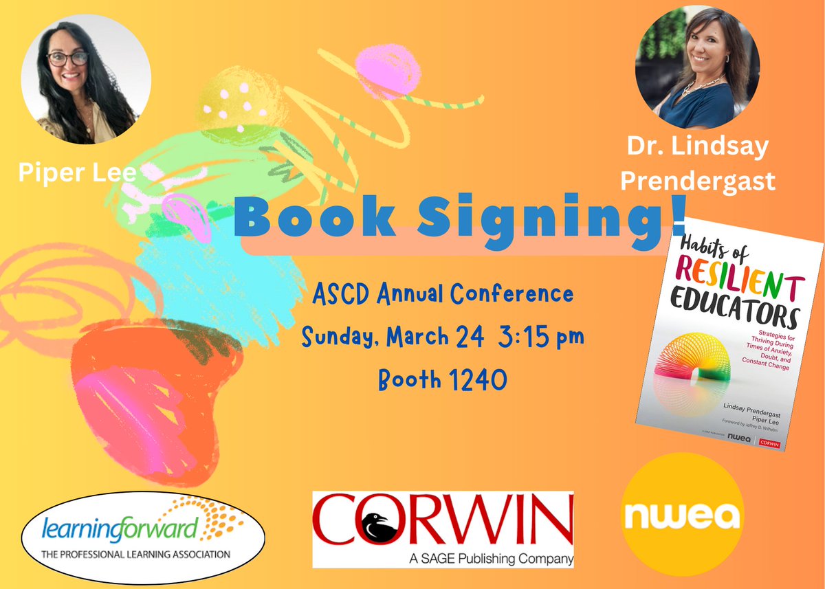 Going to @ASCD Annual Conference? Join us for a book signing of @CorwinPress Habits of Resilient Educators Sun. March 24th at 3:15 pm at the Corwin booth!