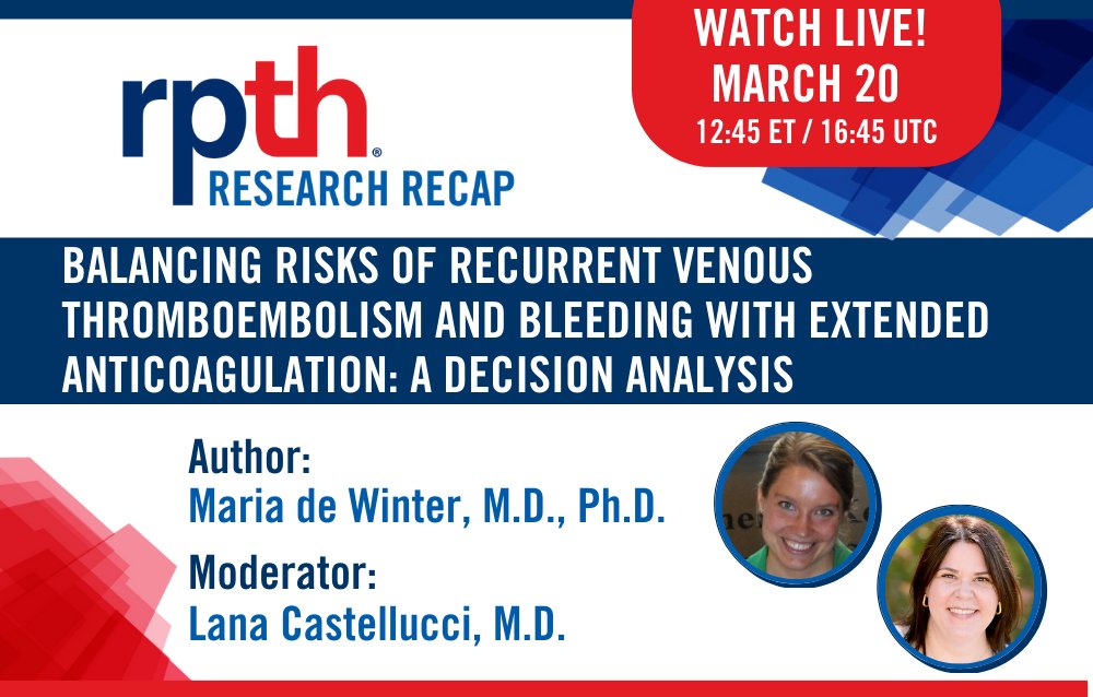 The @RPTHJournal Research Recap is happening TOMORROW! Watch live as experts discuss: ⚖️⚖️Balancing risks of recurrent venous thromboembolism and bleeding with extended anticoagulation: A decision analysis ⚖️⚖️ Register here: streamyard.com/watch/XqV7APR7…