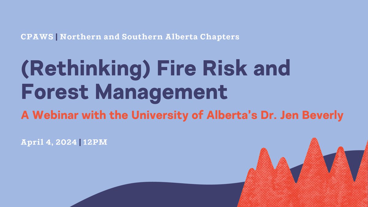 CPAWS Northern Alberta (@cpawsnab) on Twitter photo Join us and <a href="/cpawssab/">CPAWS Southern Alberta</a> Thursday April 4 @ 12PM for a webinar on fire risk and management in Alberta led by Dr. Jen Beverly from @ualberta 🌲
ℹ️ Register here: us06web.zoom.us/webinar/regist… Join us and <a href="/cpawssab/">CPAWS Southern Alberta</a> Thursday April 4 @ 12PM for a webinar on fire risk and management in Alberta led by Dr. Jen Beverly from @ualberta 🌲
ℹ️ Register here: us06web.zoom.us/webinar/regist…