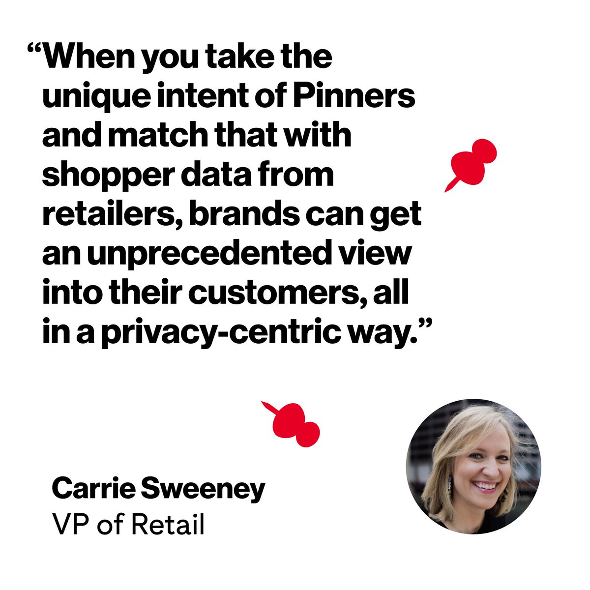 Today at <a href="/shoptalk/">Shoptalk</a>, Carrie Sweeney, Pinterest's VP of Retail, spoke on the future of retail media and clean room technology.