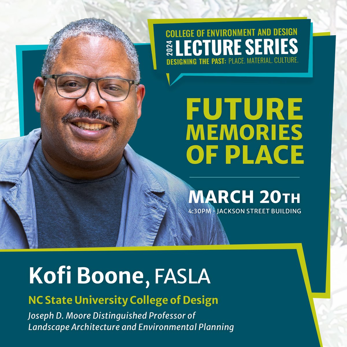 Join us tomorrow, March 20, for the third lecture of our Spring 2024 Lecture Series! We will be hosting Kofi Boone, FASLA, Joseph D. Moore Distinguished Professor of Landscape Architecture and Environmental Planning. We hope to see you there!