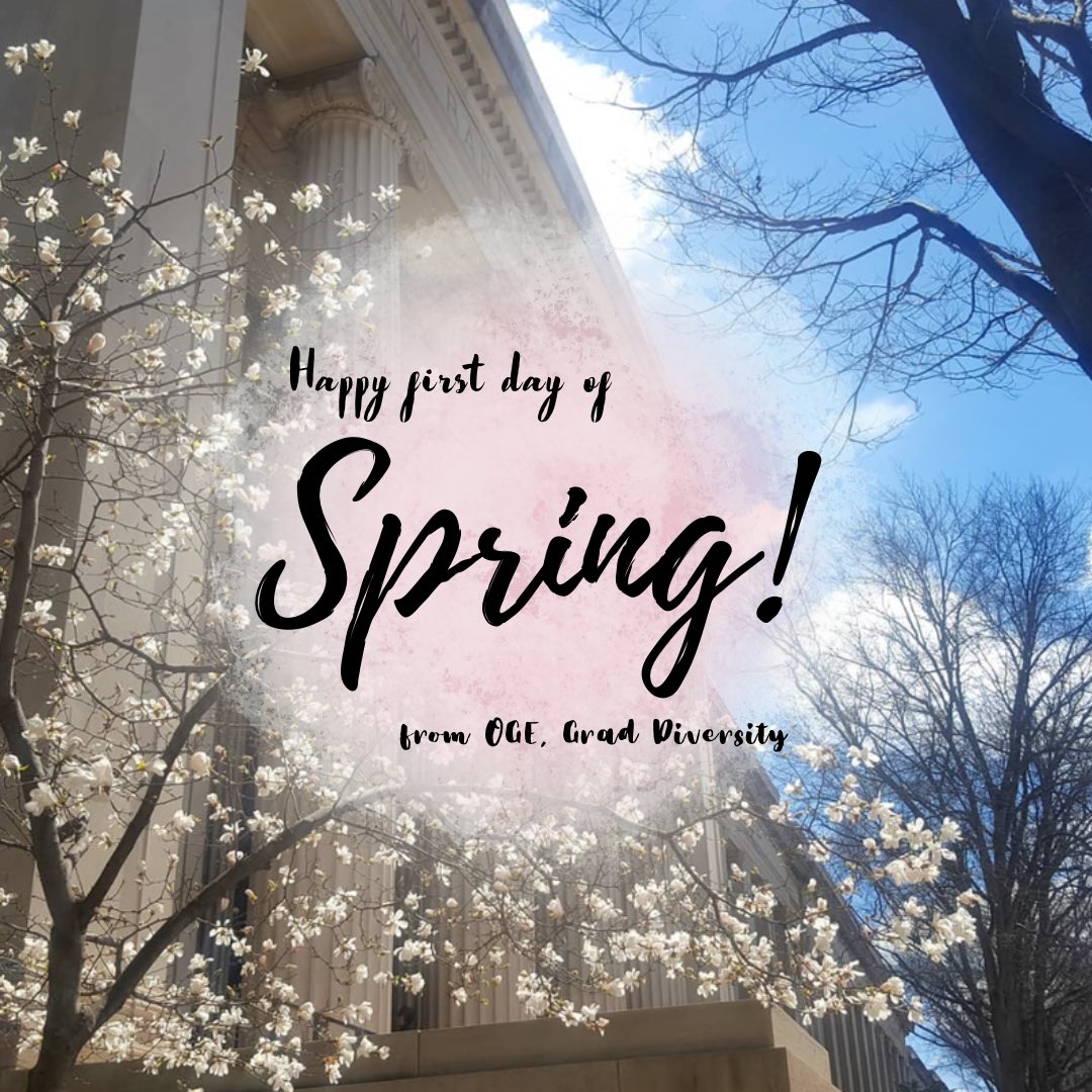 Spring has sprung!  OGE, GradDiv wishes you a happy first day of Spring!