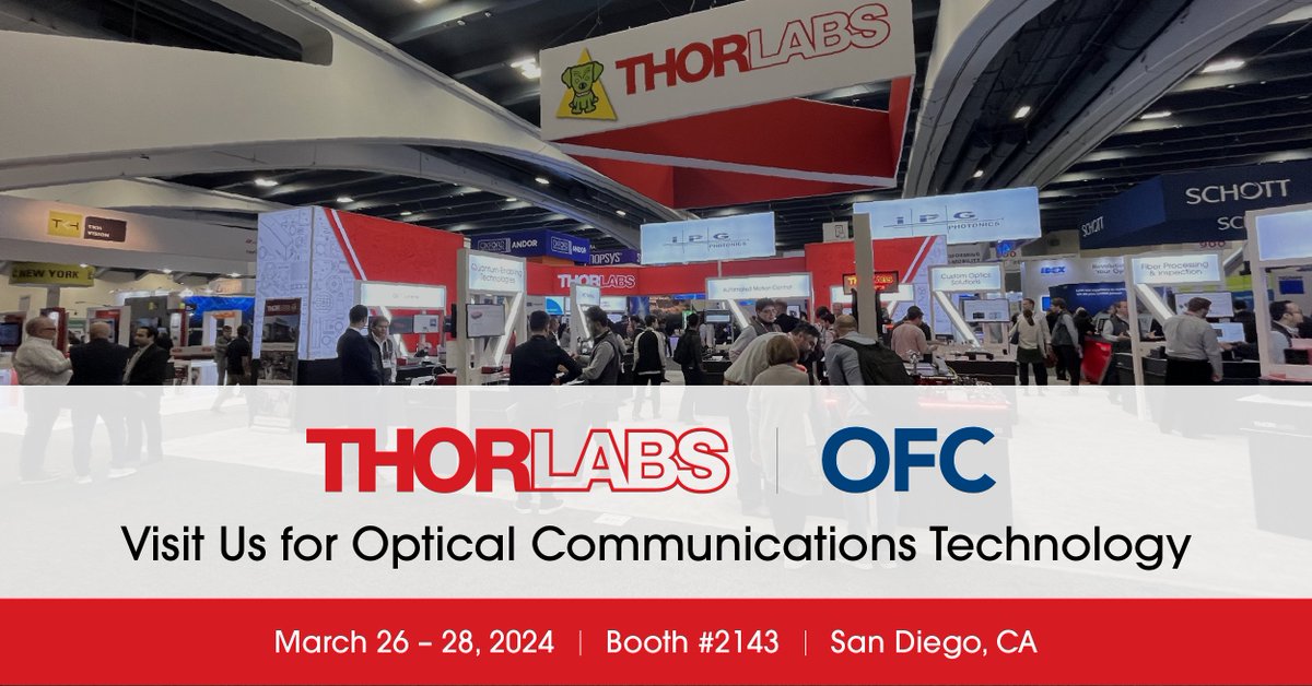 Thorlabs's tweet image. Attending OFC in San Diego? Be sure to stop by booth #2143 to see our products for your optical communications applications.  #fiber #photonics #fibertechnology