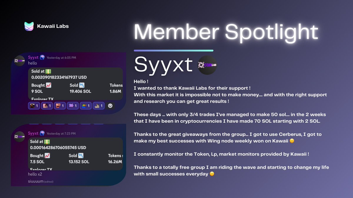 Check out this testimonial from <a href="/BrigzzzzRa/">Brigzzzz $BLOCK / $PARAM / $BUBBLE</a> who has been absolutely killing it the last few days!

70 SOL in profit - what a chad

Join the lab today ⬇️

discord.gg/kawaiilabs