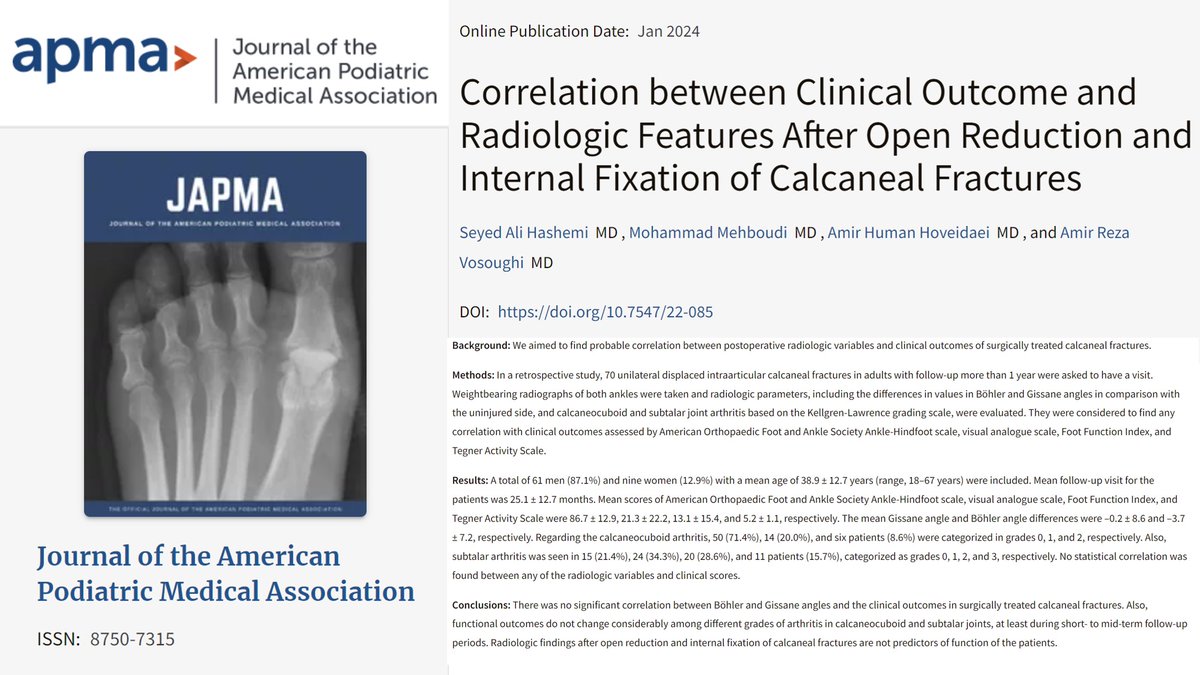 Check out our latest publication on the radiological characteristics and clinical outcomes of surgically managed #calcaneal #fractures.

pubmed.ncbi.nlm.nih.gov/38446548/

#orthotwitter #orthoresearch #footandanklesurgery
