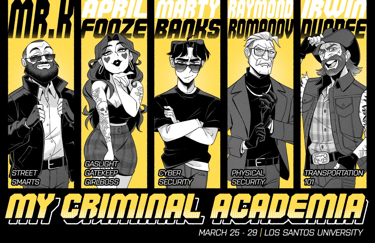 Next week, in NoPixel: MY CRIMINAL ACADEMIA Tune in to Class 1-A, a group of up-and-coming criminals, eager to learn from the most infamous and influential legends of Los Santos. presenting MCA's five professors: 🎨 - @_rebchan