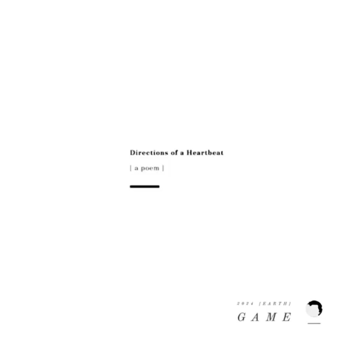teaavv's tweet photo. My project for 2024:
2024 [Earth] Game 
will include a collaboration around the 2021 poem: Directions of a Heartbeat [ a poem ] 

The poem will be translated to all known planet earth languages. 

Collab is with AIs and humans of course. 
Info to be in this thread when available. https://t.co/rpCl68OkyC