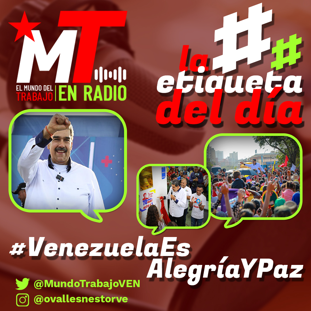 #19Mar || 🏷️🇻🇪 ¡ETIQUETA DEL DÍA! || #Martes

✅ #VenezuelaEsAlegríaYPaz ✅
.
¡Vamos a la Victoria Popular!
.
.
|| #ElMundoDelTrabajo #LaEtiquetaDelDía ||
|| #7T #ClaseObrera || 🇻🇪
.
@NicolasMaduro