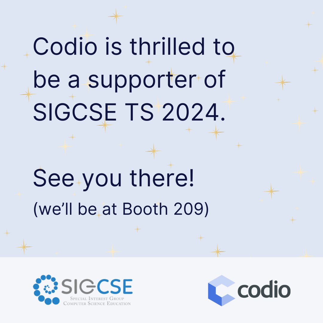 CodioHQ's tweet image. Here at Codio, we’re counting down the hours until SIGCSE TS 2024! ⌛💫  🖥️
We’re proud to support the symposium and we’re looking forward to meeting all the attendees, so please stop by our booth to say hello!  🌐 🤩 @SIGCSE_TS @TheOfficialACM #SIGCSE2024 #codio 🚀