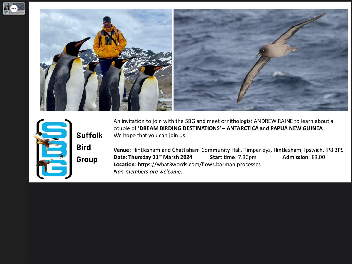 Suffolk Bird Talk have Andrew Raine speaking about his trips to both Antarctica and Papua New Guinea this Thursday, all are most welcome. @SuffolkBirdGrp