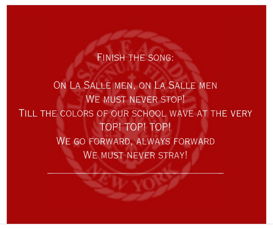 Calling all Alumni! Can you finish the song? #WeAreLaSalle #CatholicEducation #FightSong #LSAAlumni