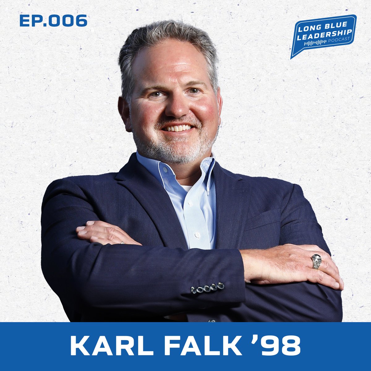 𝐓𝐡𝐞 '𝐋𝐨𝐧𝐠 𝐁𝐥𝐮𝐞 𝐋𝐞𝐚𝐝𝐞𝐫𝐬𝐡𝐢𝐩' 𝐩𝐨𝐝𝐜𝐚𝐬𝐭 Join Karl Falk '98, the founder and CEO of @BotDocIt for a conversation about boldness, the nuanced human spirit and a leader's path to success. 𝙇𝙞𝙨𝙩𝙚𝙣 𝙉𝙤𝙬! bit.ly/3IBWVlk