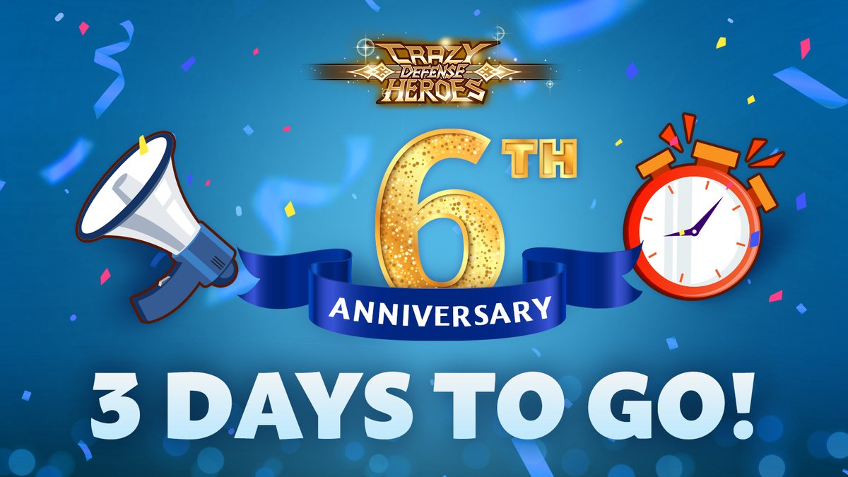 📣 Crazy Defense Heroes 6th Anniversary, 3 DAYS TO GO! 🎉 🎂 We are excited to celebrate this milestone with everyone! Anniversary Offers now available on our Web Store! 🎊 #CDH #CrazyDefenseHeroes #6thAnniversary