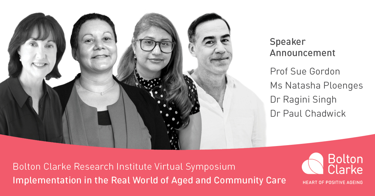Last chance to register! This Friday hear from Prof Sue Gordon, Dr Ragini Singh, Ms Natasha Ploenges, and Dr Paul Chadwick as they share national and international perspectives at Bolton Clarke Research Institute's 2024 Implementation Symposium. bit.ly/bcri2024