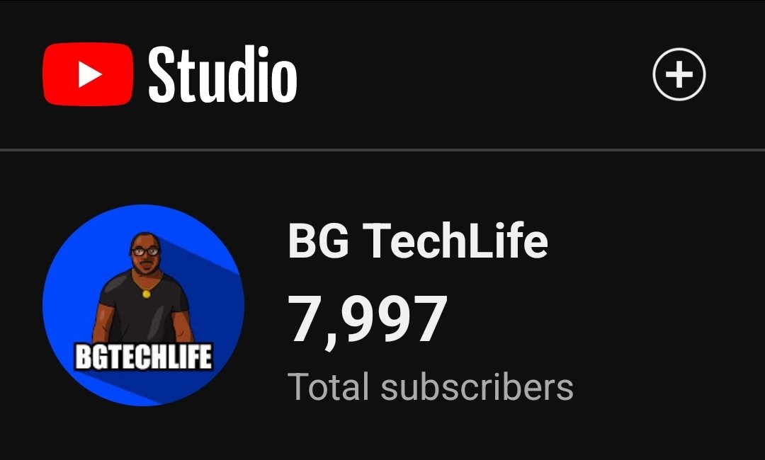 Help me get to 8,000! Youtube.com/bgtechlife