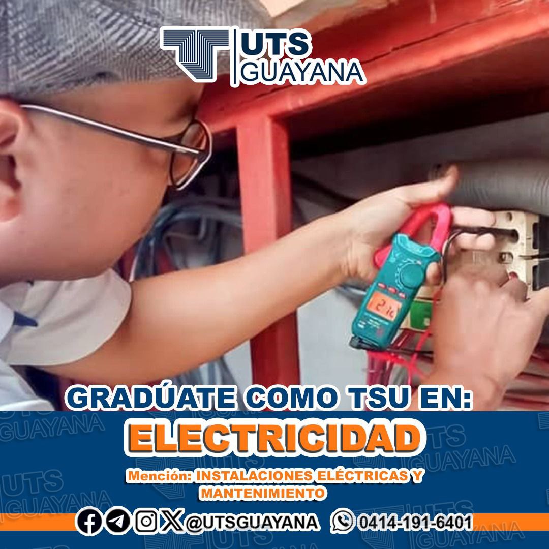 UTSGuayana's tweet photo. El Instituto Universitario de Tecnología "Antonio José de Sucre" Extensión Guayana,  te brinda la oportunidad de graduarte como Técnico Superior Universitario en ELECTRICIDAD 

📣 ¡Inscripciones Abiertas!
 Periodo Académico 2024-1
#SomosUTS 
#UTSGuayana 
#Educacion
#Electricidad https://t.co/NUOPdktC7T