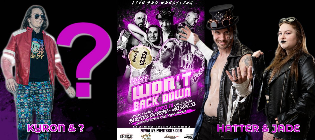 Who will team up with Kyron when Matt Hatter and @JadeBlackwell03 team up on Saturday, April 13 at Parties on Pope in Nelson, IL? Tickets: zowalive.eventbrite.com