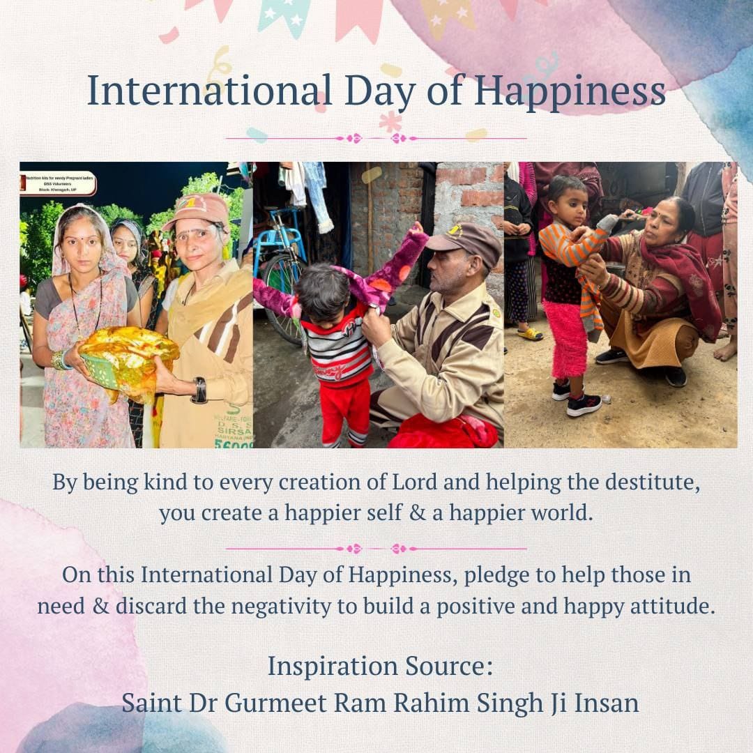 Real happiness is what given to others and felt inside by the one himself. Let's experience the same today on #InternationalDayOfHappiness as millions are doing by following the pious preachings of Saint MSG Insan and spreading happiness all around.