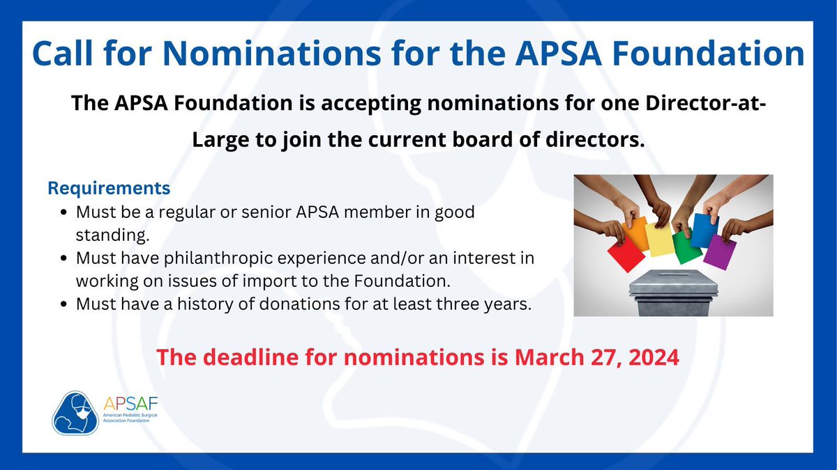 Attention members, we need your help! The APSA Foundation is accepting nominations for one Director-at-Large to join the current board of directors. View the requirements below, and check your email to learn more.