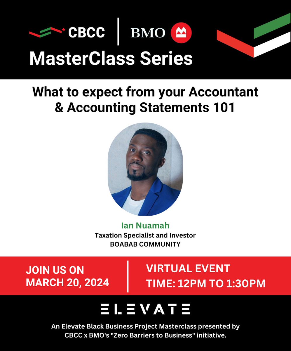 Last chance to register for our CBCC x BMO Masterclass happening tomorrow! The 'CBCC x BMO Masterclass: What to Expect from Your Accountant & Accounting Statements 101' with keynote speaker Ian Naumah. #CBCC #BMO #MasterclassSeries
